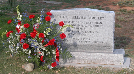 Bellview Cemetery Site headstone - in memory of  the persons laid to rest here by the County of Sacramento between 1961 - 1973.